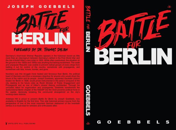 Battle for Berlin by Dr. Joseph Goebbels - Image 3