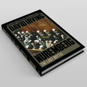 Nuremberg: The Last Battle by David Irving