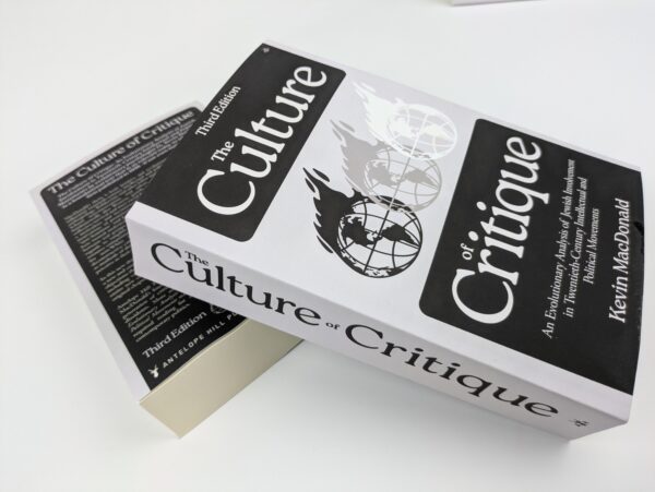 The Culture of Critique by Dr. Kevin MacDonald, 3rd Edition - Image 11