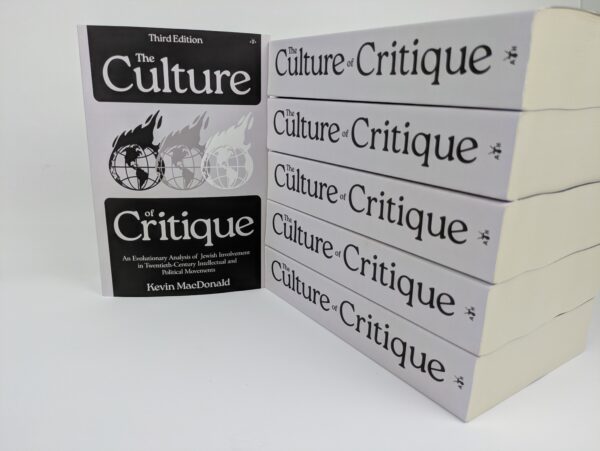 The Culture of Critique by Dr. Kevin MacDonald, 3rd Edition - Image 9