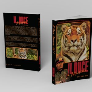 Il Duce Massimo: Selected Speeches and Writings of Mussolini, Volume 1